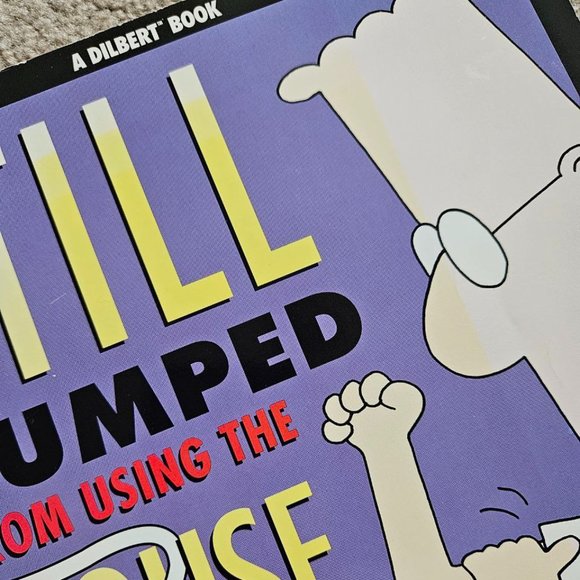 4/40 Still Pumped from Using the Mouse by Scott Adams - Dilbert Book (Paperback) - Picture 2 of 8